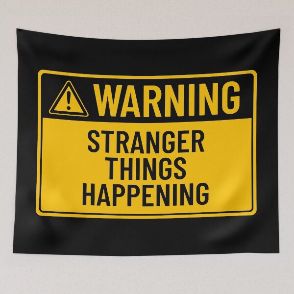 Item preview, Warning: Stranger Things Happening designed and sold by mr-k-store.