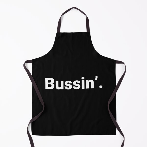 Item preview, Bussin'. designed and sold by Text-based T-Shirts and Gifts.