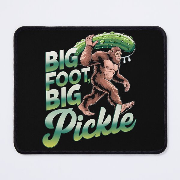 Item preview, Big foot pickle - Pickle power - Dill pickle squad - Pickle this - Pickle me this - The pickles magic designed and sold by JansenGS.