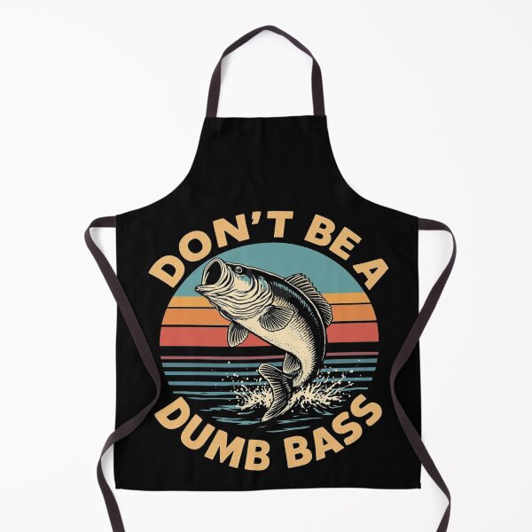 Item preview, Don't Be a Dumb Bass - Funny Fishing Quote designed and sold by Hananiah Merch.