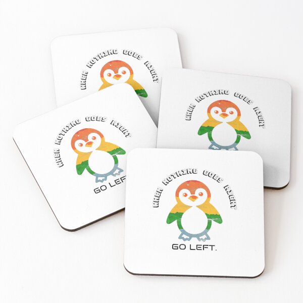Item preview, When nothing goes right, go left:) designed and sold by WolfieHub.