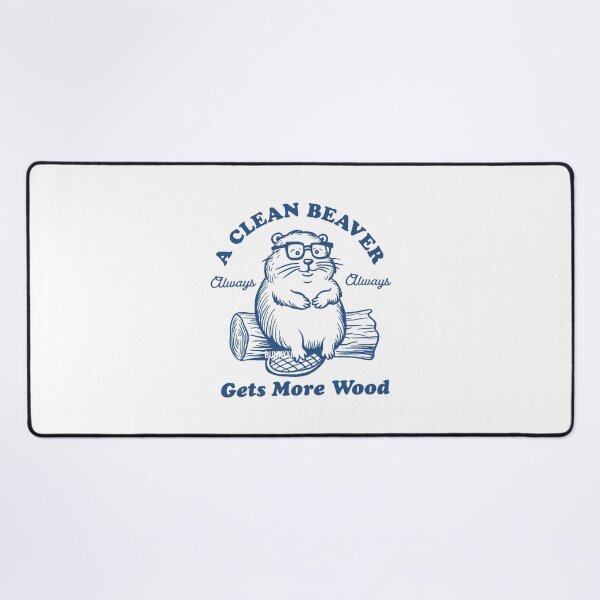 Item preview, A Clean Beaver Always Gets More Wood Funny Retro designed and sold by Wisppiaa.