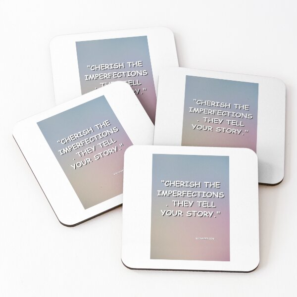 Item preview, "Cherish the imperfections—they tell your story." designed and sold by CUTESTUFFnow.