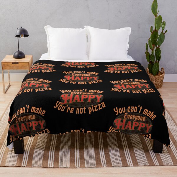 Item preview, You can't make everyone happy you're not pizza designed and sold by ManikRaja.