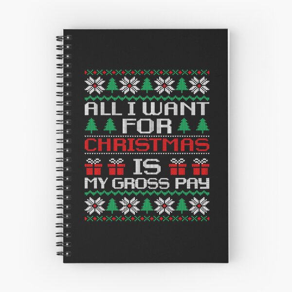 Item preview, all i whant for christmas is my Gross Pay Christmas Design - Festive Holiday Humor for Work and Gifts designed and sold by DrawHandArt.