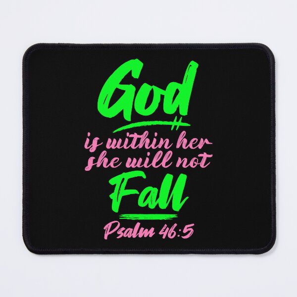 Item preview, Psalm 46:5 God Is Within Her She Will Not Fall designed and sold by plushism.
