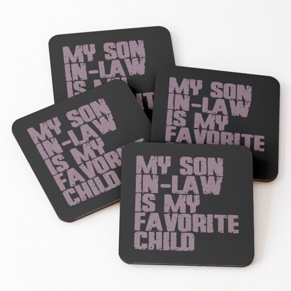 Item preview, My Son In Law Is My Favorite Child designed and sold by EunsooLee.