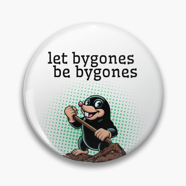 Item preview, Let bygones be bygones, bury the past, camic style little mole designed and sold by coloursforkids.