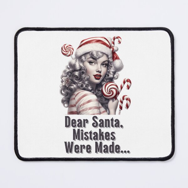 Item preview, Dear Santa, Mistakes Were Made... designed and sold by FuryHive.