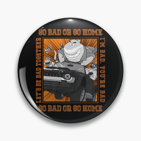 Item preview, Go Bad Or Go Home Group Car designed and sold by LeggetTinch.
