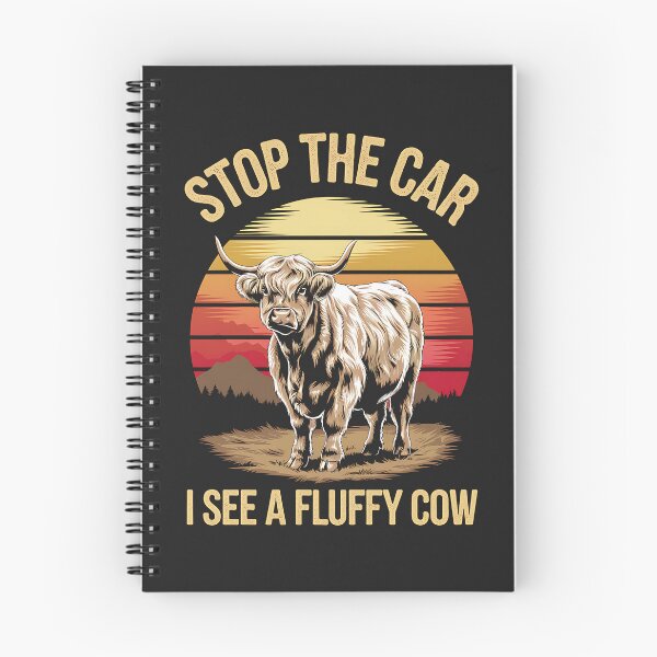Item preview, Stop the Car I See Fluffy Cow Highland Cow Funny designed and sold by WildPalette-Art.