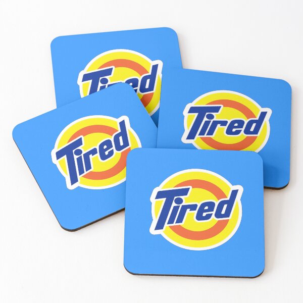 Item preview, Tired  designed and sold by Satisbuy.
