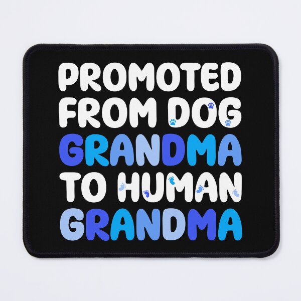 Item preview, Promoted From Dog Grandma To Human Grandma Pregnant Announcement designed and sold by Stick-Artistry.