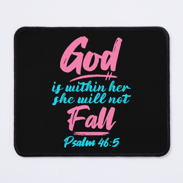 Item preview, Psalm 46:5 God Is Within Her She Will Not Fall designed and sold by plushism.
