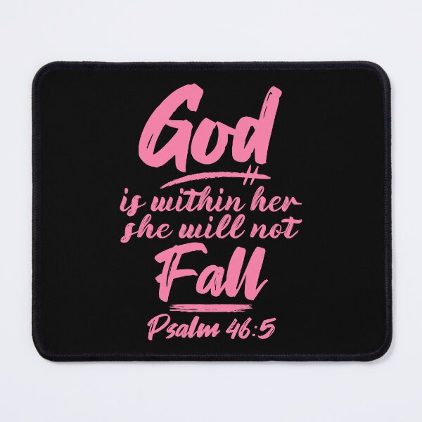 Item preview, Psalm 46:5 God Is Within Her She Will Not Fall designed and sold by plushism.