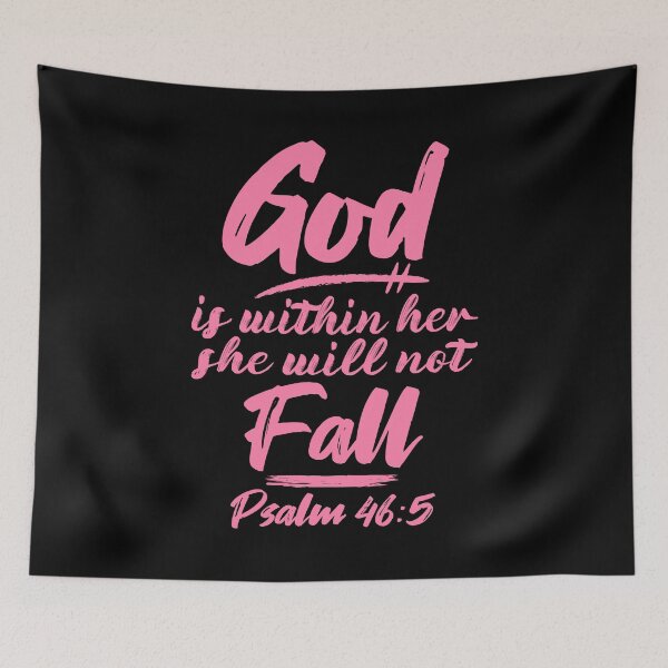 Item preview, Psalm 46:5 God Is Within Her She Will Not Fall designed and sold by plushism.