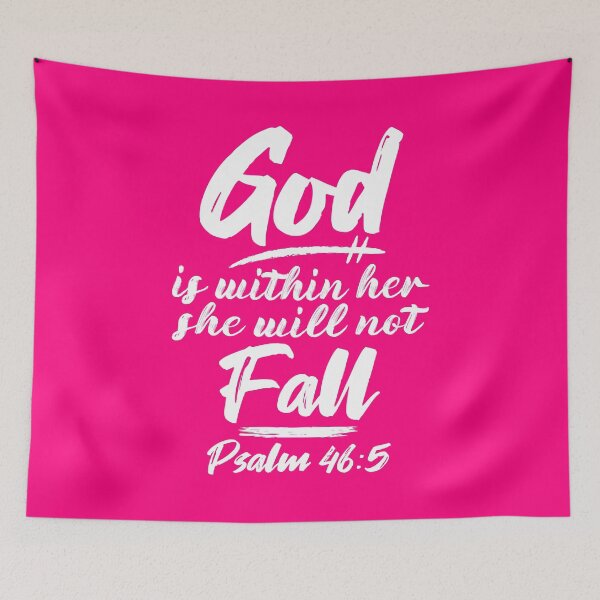 Item preview, Psalm 46:5 God Is Within Her She Will Not Fall designed and sold by plushism.