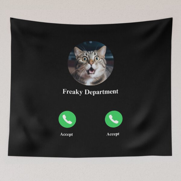 Item preview, Freaky Department calling meme cat designed and sold by MilkyForest.