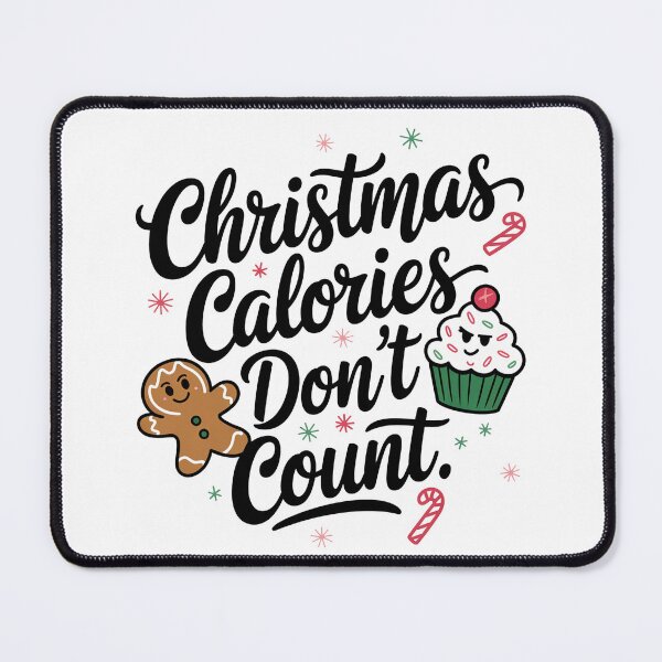 Item preview, Christmas Calories Don't Count Festive Holiday designed and sold by TheWizArt.