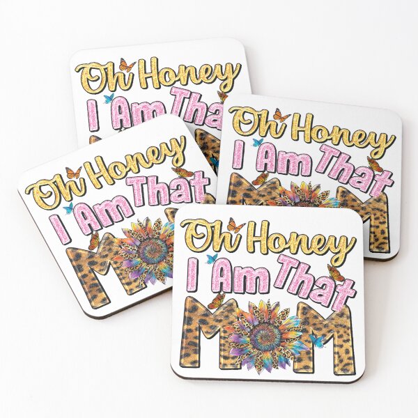 Item preview, Oh Honey, I Am That Mom designed and sold by Fernandink1.