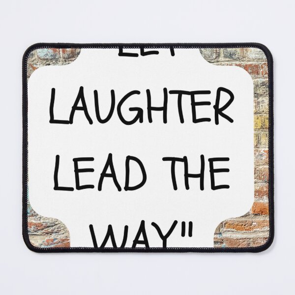 Item preview, "Let laughter lead the way." designed and sold by CUTESTUFFnow.