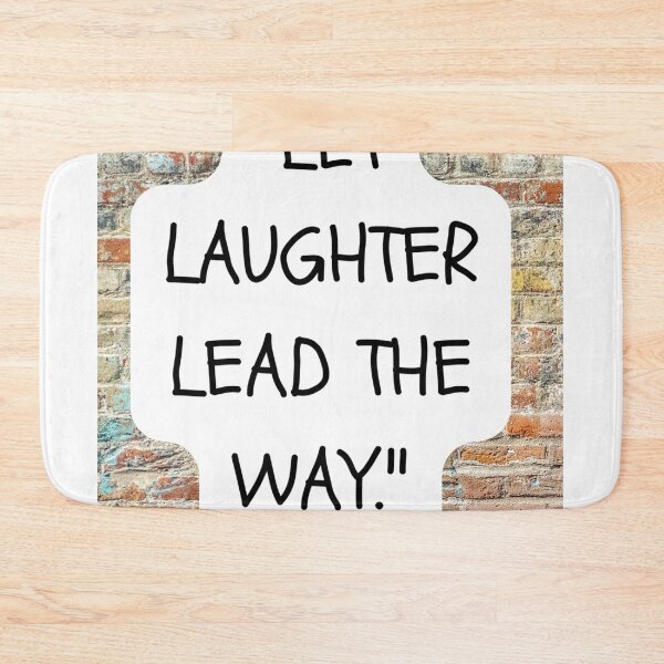 Item preview, "Let laughter lead the way." designed and sold by CUTESTUFFnow.