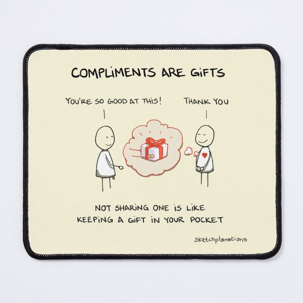 Item preview, Compliments are gifts designed and sold by Sketchplanations.