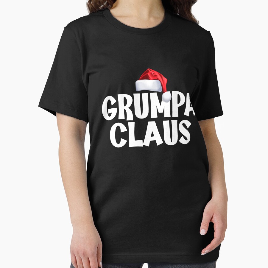 Grumpa Claus Family Christmas Grandpa Grumpa Claus Gear Essential T-Shirt Trendy Fashion