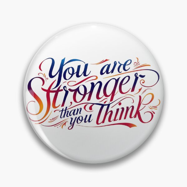 Item preview, You are Stronger than You Think designed and sold by VenusArt06.