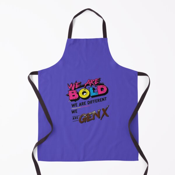 Item preview, We are Bold, We are Different, We are Gen X designed and sold by FashionImpress.
