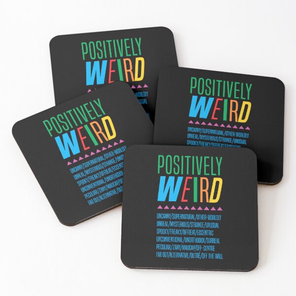 Item preview, Positively Weird - Humor designed and sold by Vector-Artist.