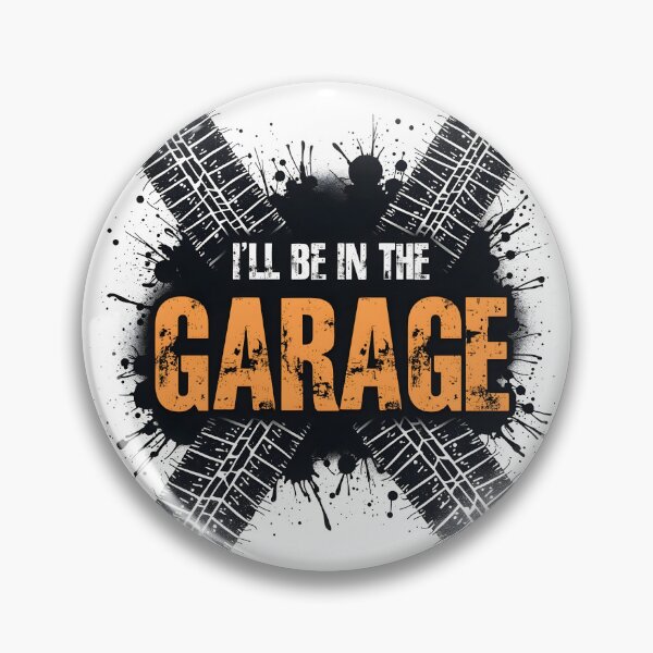 Item preview, I'll be in the garage designed and sold by naatala.