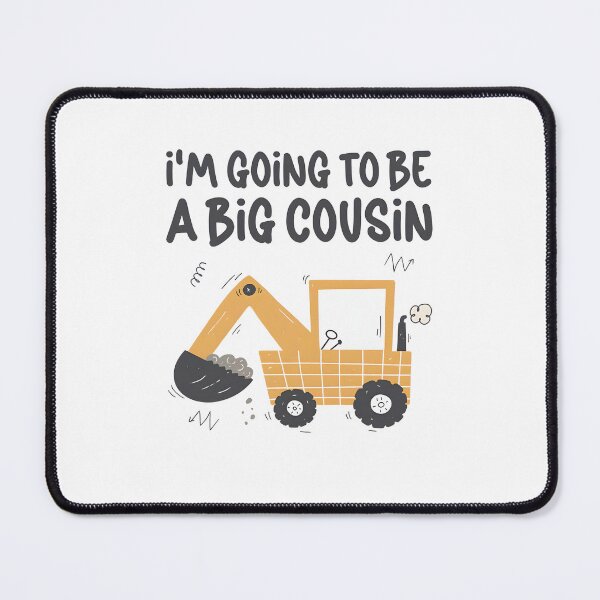 Item preview, I'm Going To Be A Big Cousin designed and sold by JoelFox165.