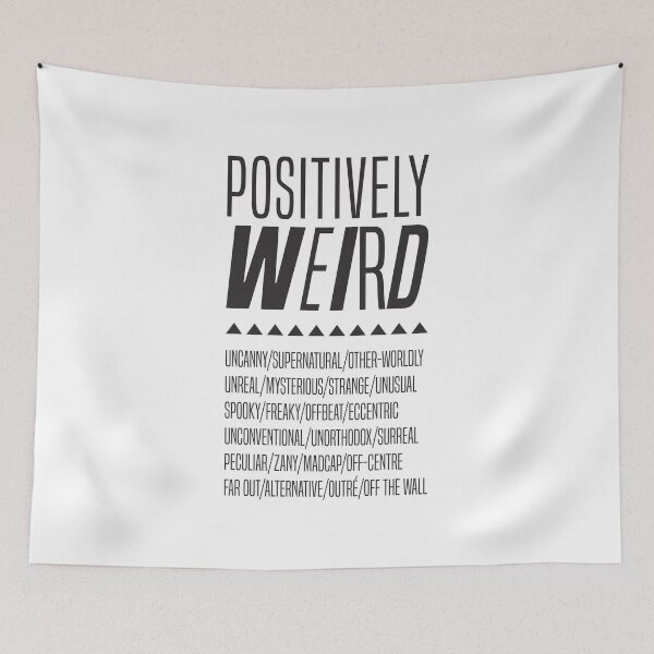Item preview, Positively Weird - Humor 2 designed and sold by Vector-Artist.