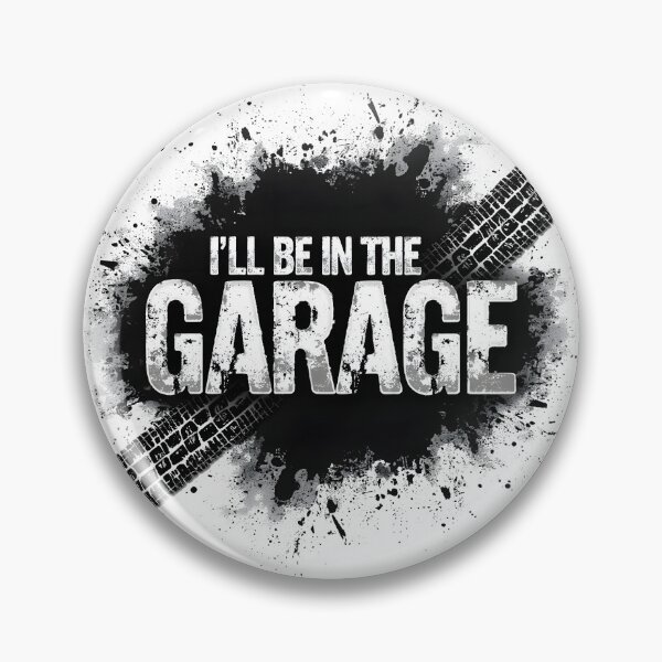 Item preview, I'll be in the garage designed and sold by naatala.