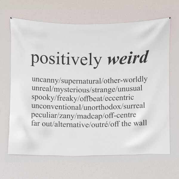 Item preview, Positively Weird - Humor 4 designed and sold by Vector-Artist.