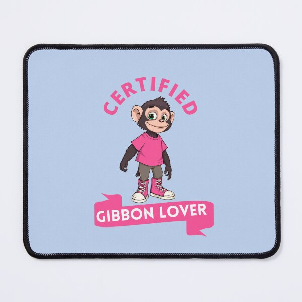 Item preview, Certified gibbon lover designed and sold by GasconyPassion.