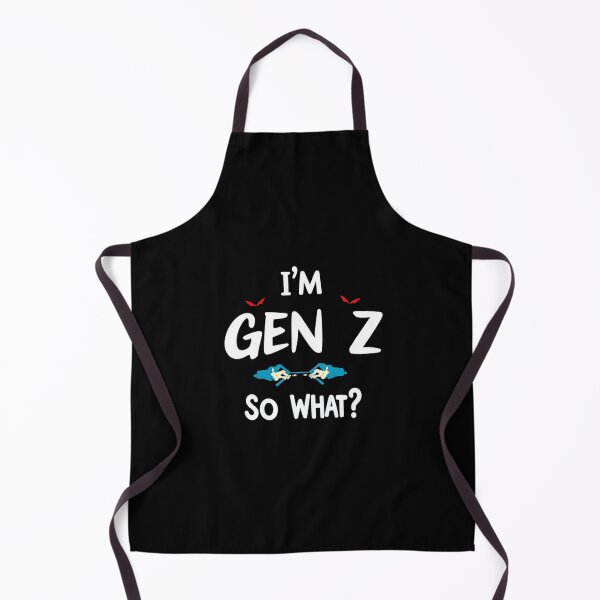 Item preview, I'm GEN Z   So What? designed and sold by FashionImpress.