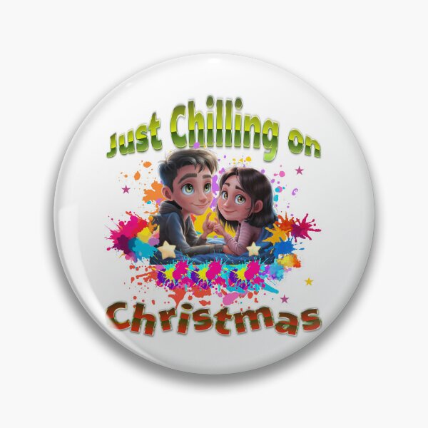 Item preview, Just Chilling On Christmas, Friends Design designed and sold by Raise2Shine.