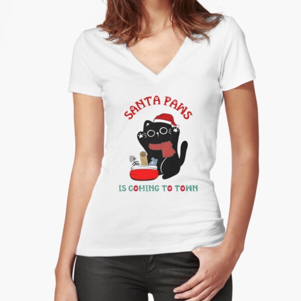Cat Christmas - Santa Paws is Coming to Town Fitted V-Neck T-Shirt
