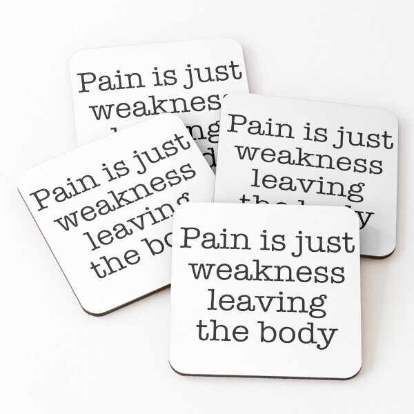 Item preview, Pain is just weakness leaving the body designed and sold by HighLatExpedLtd.