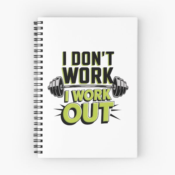 Item preview, I don't work, I WORK OUT designed and sold by BugiDesignArt.