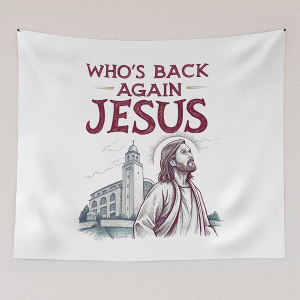 Item preview, Who's Back Again? Jesus Meme - Funny Religious Art designed and sold by Colorful-Garden.