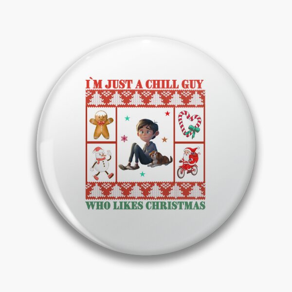 Item preview, I`m Just A Chill Guy, Who Loves Christmas and Dogs Design designed and sold by Raise2Shine.