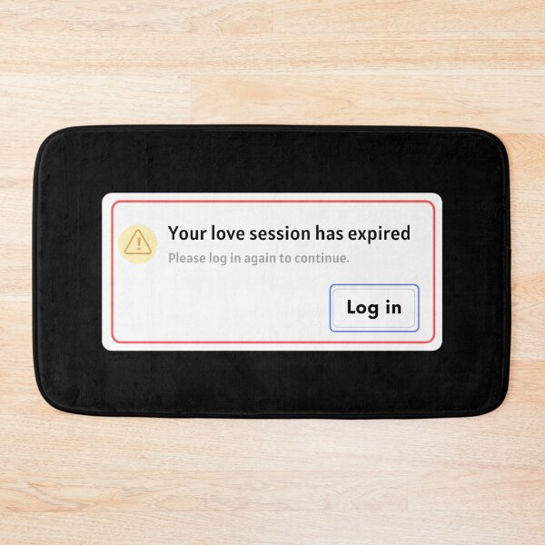 Item preview, Yellow Warning Triangle: Love Session Over. Log In Again designed and sold by SplashTastic.