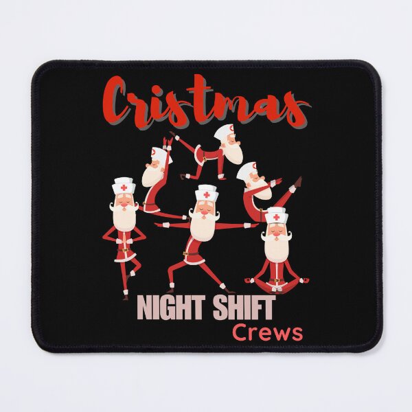 Item preview, Christmas Night Shift Crews Funny Nurse Santa Design designed and sold by Koirojsa-nga.