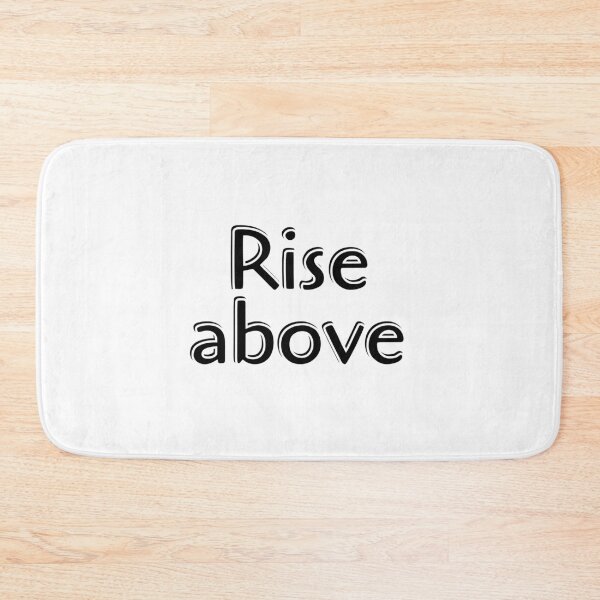 Item preview, Rise above - short motivational phrases designed and sold by Inspirationmotivation.