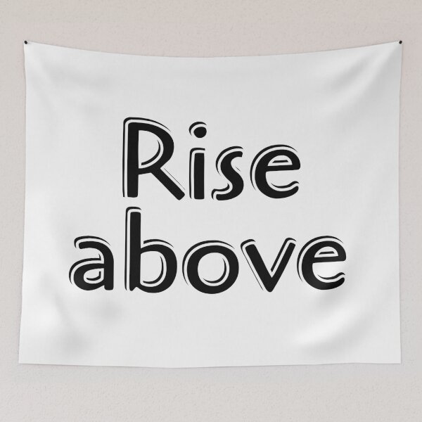 Item preview, Rise above - short motivational phrases designed and sold by Inspirationmotivation.