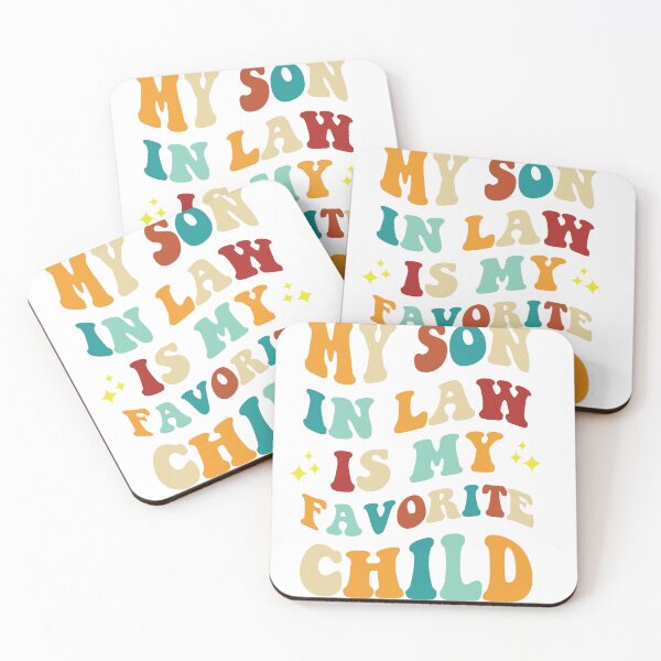 Artikelvorschau, my son in law is my favorite child entworfen und verkauft von Naaishop.