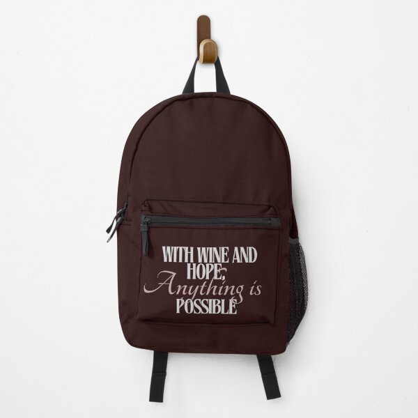 Item preview, With Wine and Hope, Anything Is Possible - Inspirational Wine Lover Design designed and sold by Literally-True.